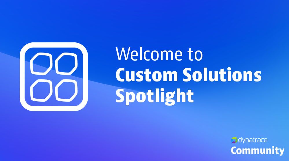 Welcome to the Custom Solutions Spotlight forum!
