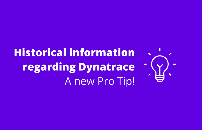 Historical information regarding Dynatrace