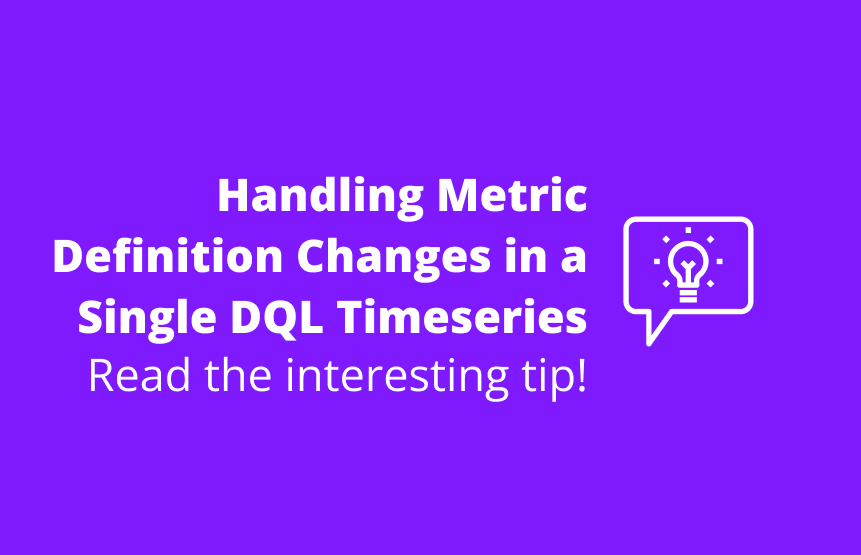 Handling Metric Definition Changes in a Single DQL Timeseries