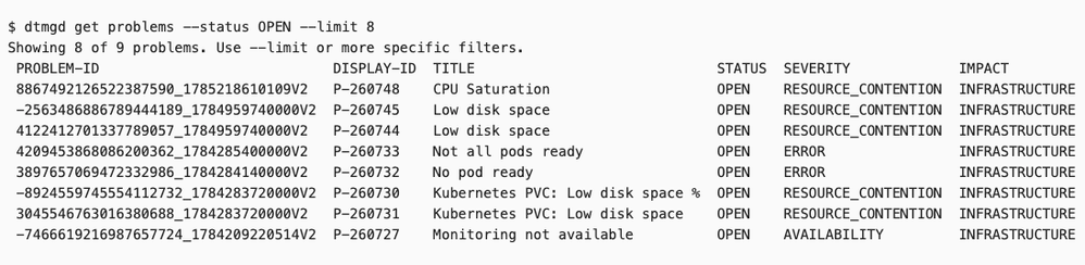 dtmgd get problems --status OPEN --limit 8